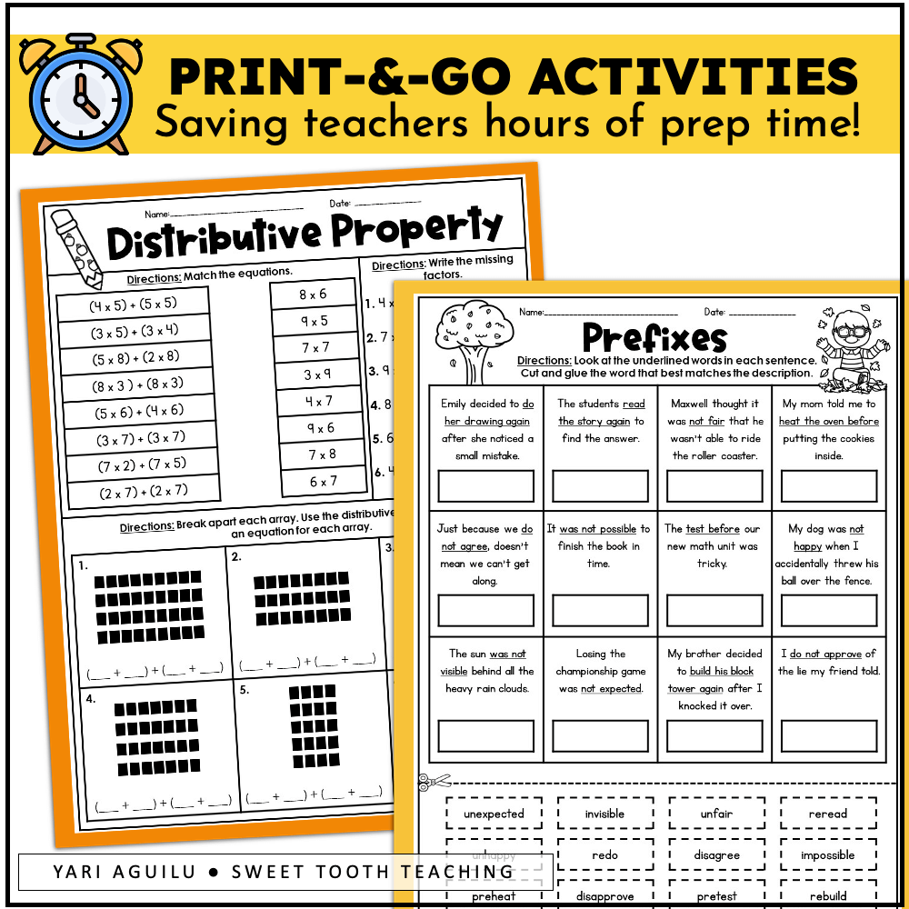 Image featuring no-prep third-grade worksheets for distributive property and prefixes. The distributive property worksheet includes multiplication problems with arrays, while the prefixes worksheet requires students to match sentences with prefix words. A banner above reads 'Print-&-Go Activities, Saving teachers hours of prep time!' with a clock icon for emphasis.