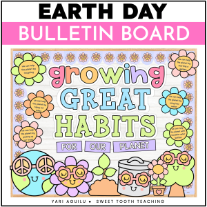 Earth Day bulletin board kit for April—includes eco-craft, "Growing GREAT HABITS" quote, recycling bins & spring classroom decor.
